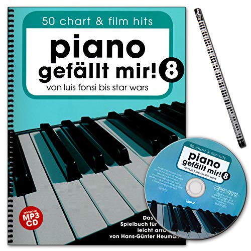 Piano gefällt mir! 50 Chart und Film Hits - Band 8 - von Luis Fonsi bis Star Wars - ultimative Spielbuch für Klavier mit CD und Notenklammer